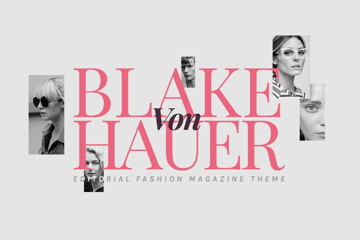 Blake - Editorial Fashion Magazine Blog Theme