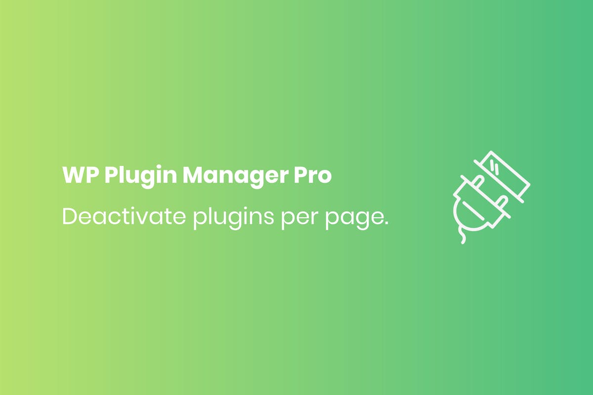 WP Plugin Manager Pro - Deactivate plugin per page