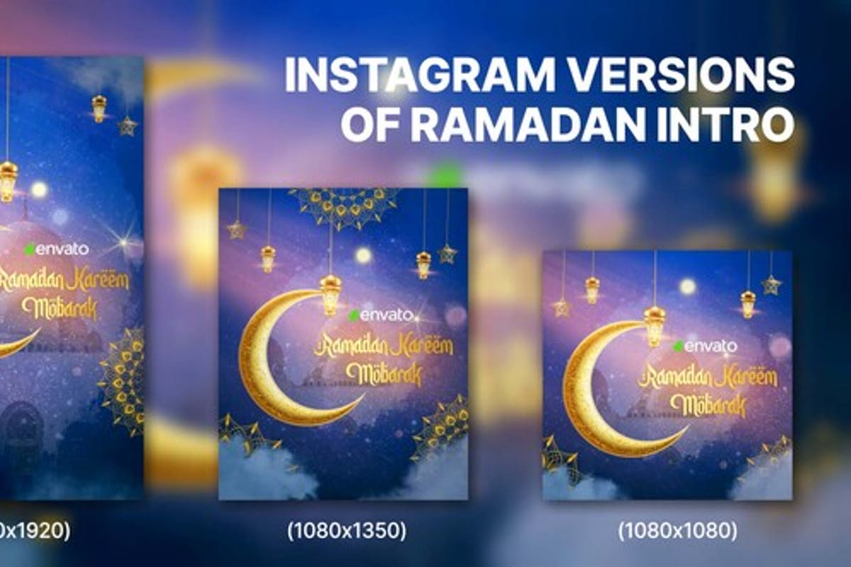 Ramadan Intro Instagram Versions